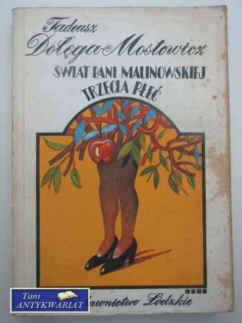 ŚWIAT PANI MALINOWSKIEJ TRZECIA PŁEĆ