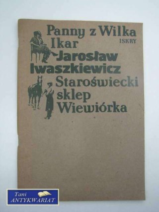 Staroświecki sklep Wiewiórka Panny z wilka Ikar