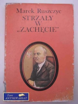 Strzały w Zachęcie