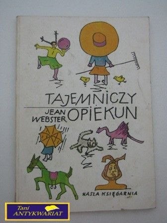 TAJEMNICZY OPIEKUN J. Webster