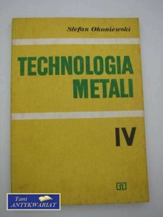 TECHNOLOGIA METALI 4