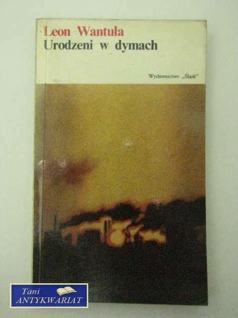 Urodzeni w dymach