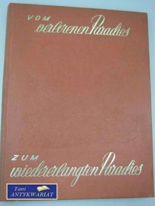 VOM VERLORENEN PARADIES