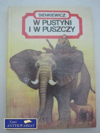 W PUSTYNI I W PUSZCZY