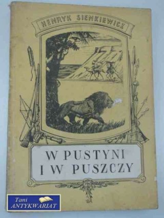 W PUSTYNI I W PUSZCZY