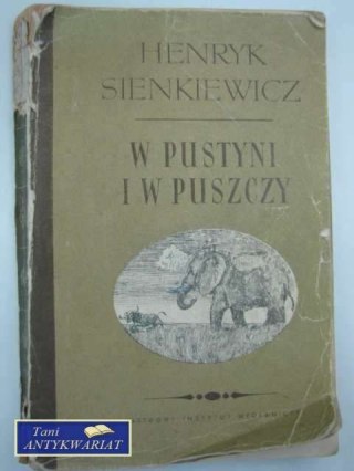 W PUSTYNI I W PUSZCZY