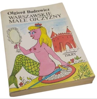 WARSZAWSKIE MAŁE OJCZYZNY