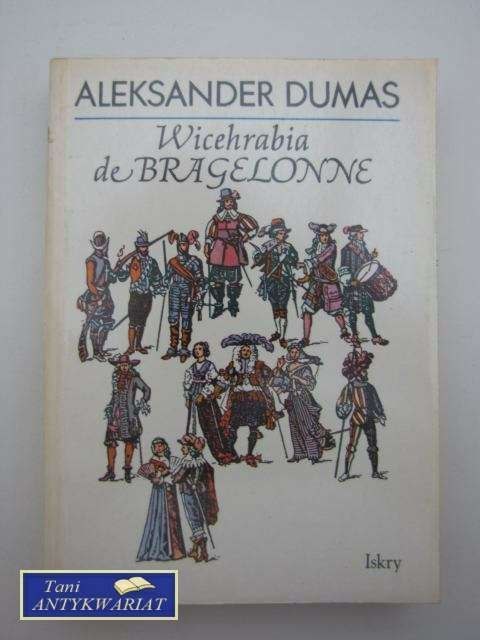 WICEHRABIA DE BRAGELONNE tom II