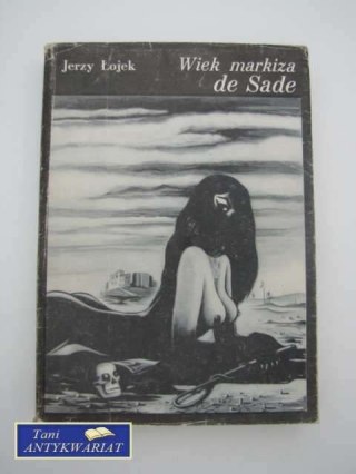 WIEK MARKIZA DE SADE