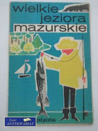 WIELKIE JEZIORA MAZURSKIE