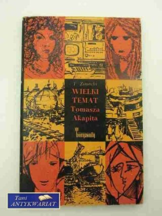 Wielki temat Tomasza Akapita