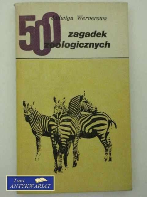 500 ZAGADEK ZOOLOGICZNYCH