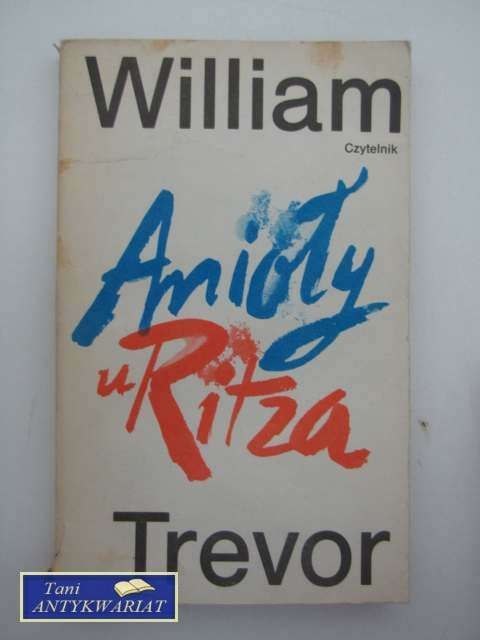 ANIOŁY U RITZA I INNE OPOWIADANIA