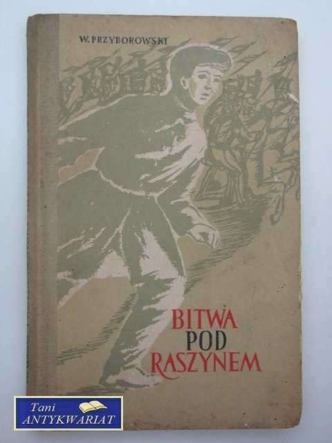 BITWA POD RASZYNEM BITWA POD RASZYNEM