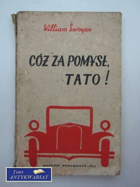 CÓŻ ZA POMYSŁ TATO!