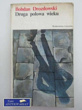 DRUGA POŁOWA WIEKU