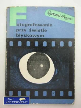 FOTOGRAFOWANIE PRZY ŚWIETLE BŁYSKOWYM