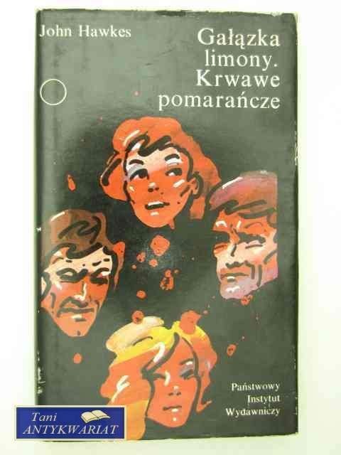 GAŁĄZKA LIMONY. KRWAWE POMARAŃCZE