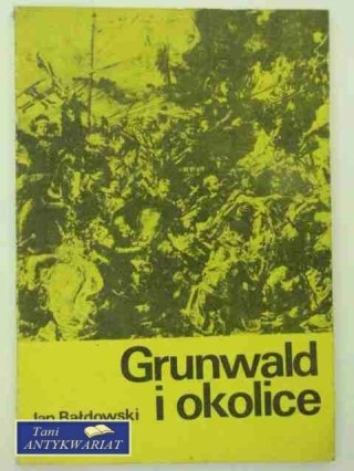 GRUNWALD I OKOLICE