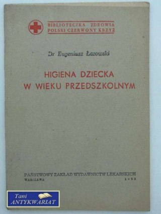 HIGIENA DZIECKA W WIEKU PRZEDSZKOLNYM