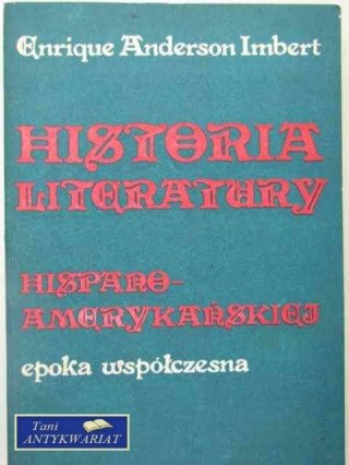HISTORIA LITERATURY HISPANO-AMERYKAŃSKIEJ