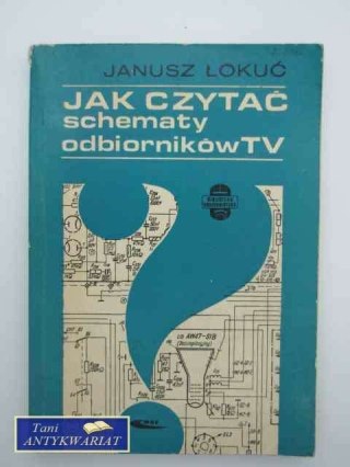 JAK CZYTAĆ SCHEMATY ODBIORNIKÓW TV