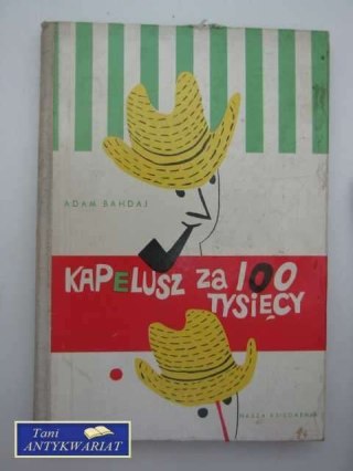 KAPELUSZ ZA 100 TYSIĘCY