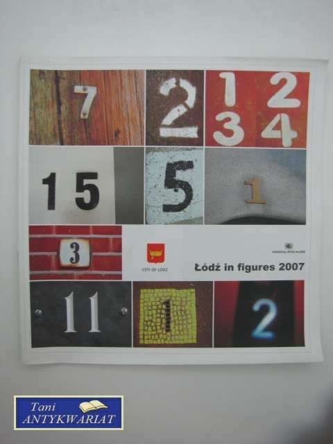 ŁÓDŹ IN FIGURES 2007