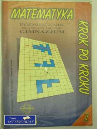 MATEMATYKA KROK PO KROKU KL. 2 GIMNAZJUM