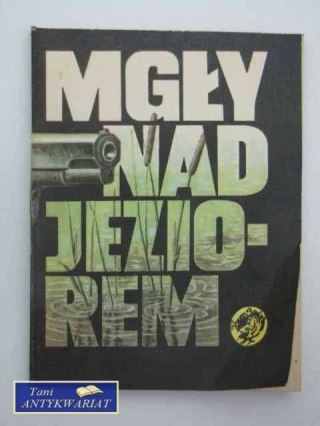 MGŁY NAD JEZIOREM