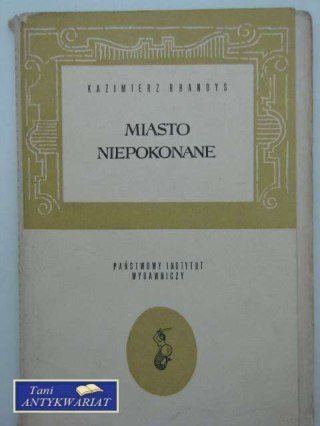 MIASTO NIEPOKONANE