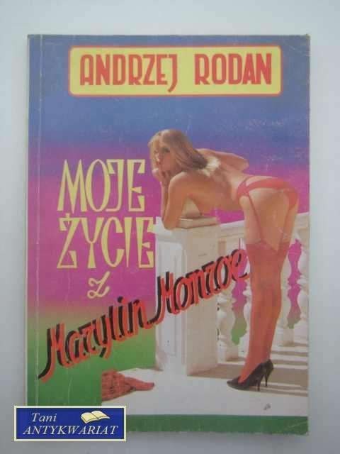 MOJE ŻYCIE Z MERLIN MONROE