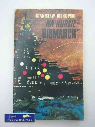 NA KURSIE-BISMARCK