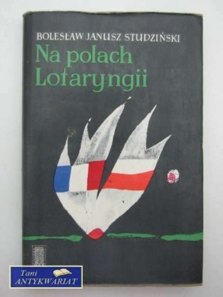 NA POLACH LOTARYNGII