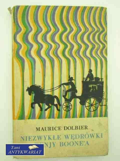 NIEZWYKŁE WĘDRÓWKI BENJY BOONE'A