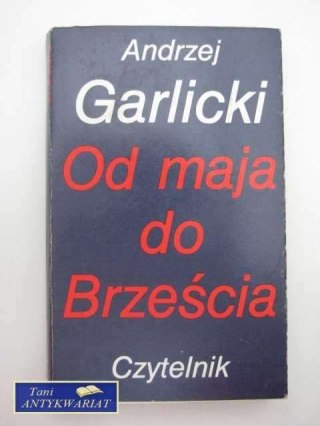 OD MAJA DO BRZEŚCIA