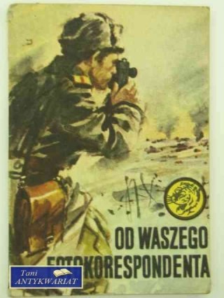 OD Waszego fotokorespondenta