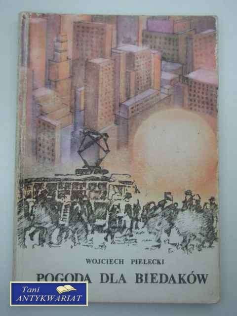 POGODA DLA BIEDAKÓW