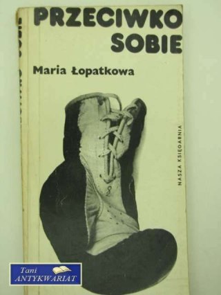 PRZECIWKO SOBIE