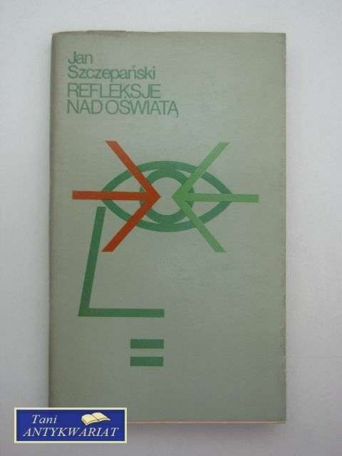 REFLEKSJE NAD OŚWIATĄ