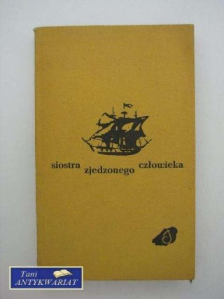 SIOSTRA ZJEDZONEGO CZŁOWIEKA
