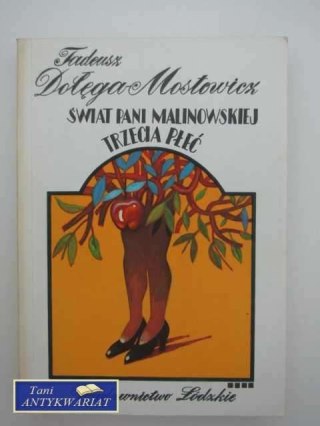 ŚWIAT PANI MALINOWSKIEJ TRZECIA PŁEĆ