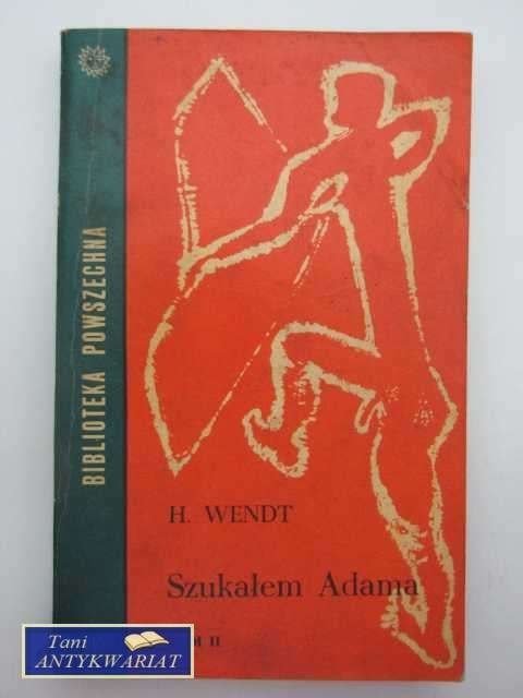 SZUKAŁEM ADAMA TOM. I