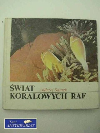 Świat Koralowych Raf