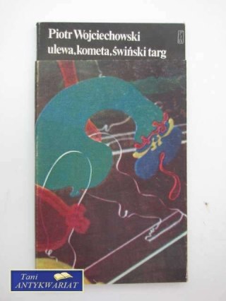ULEWA, KOMETA, ŚWIŃSKI TARG