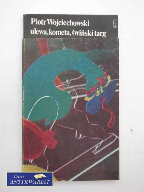 ULEWA, KOMETA, ŚWIŃSKI TARG