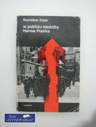 W POBLIŻU SIEDZIBY HANSA FRANKA