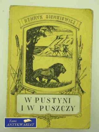 W PUSTYNI I W PUSZCZY