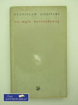 WE MGLE WRZEŚNIOWEJ