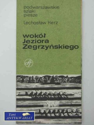 WOKÓŁ JEZIORA ZEGRZYŃSKIEGO